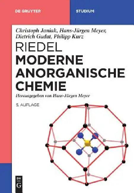 Riedel Moderne Anorganische Chemie (English, Christoph Janiak | Hans-Jürgen Meyer | Dietrich Gudat)