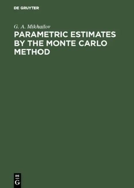 Parametric Estimates by the Monte Carlo Method (English, G. A. Mikhailov)