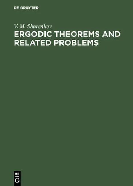 Ergodic Theorems and Related Problems (English, V. M. Shurenkov)