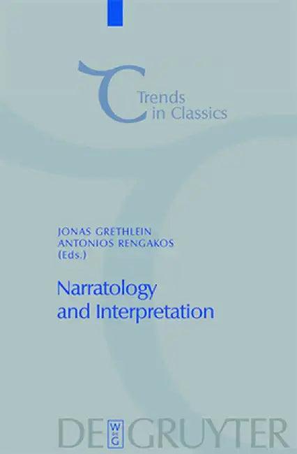 Narratology and Interpretation (English, Jonas Grethlein)
