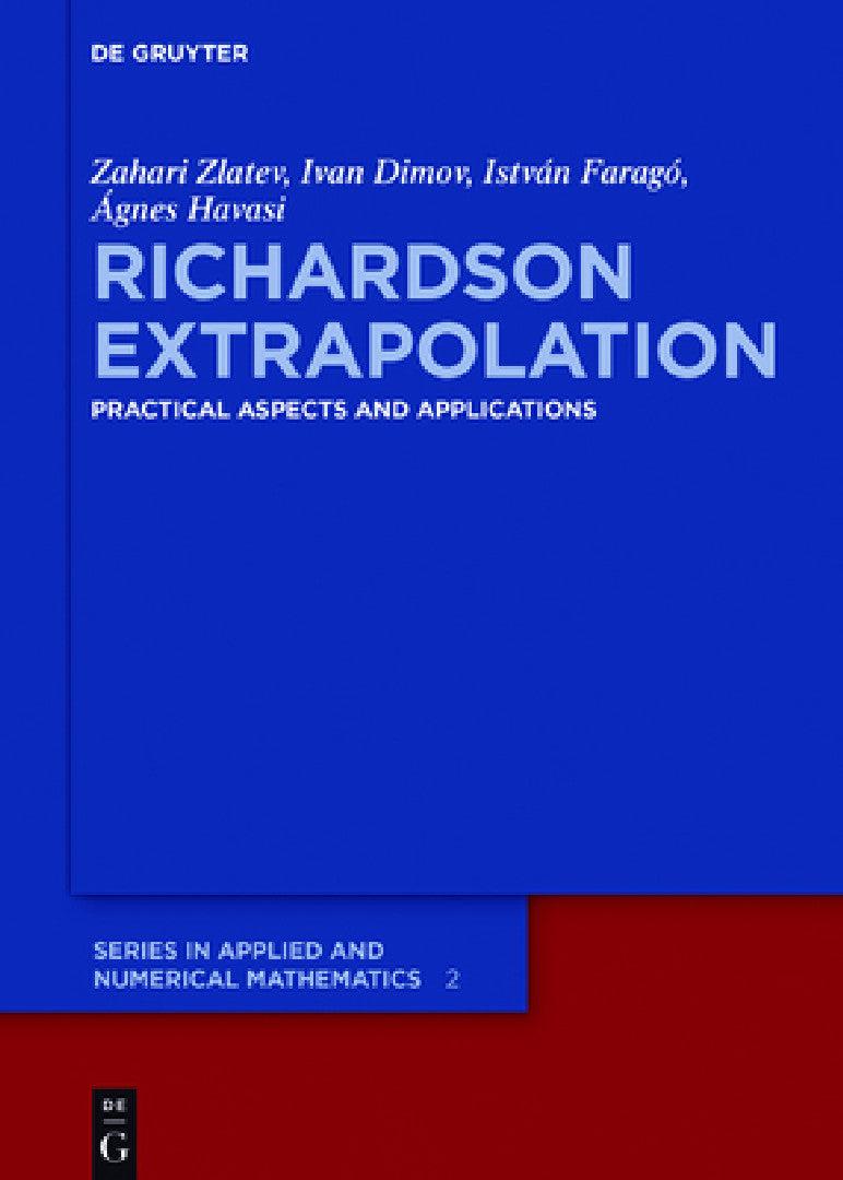 Richardson Extrapolation (English, Zahari Zlatev | Ivan Dimov | István Faragó)
