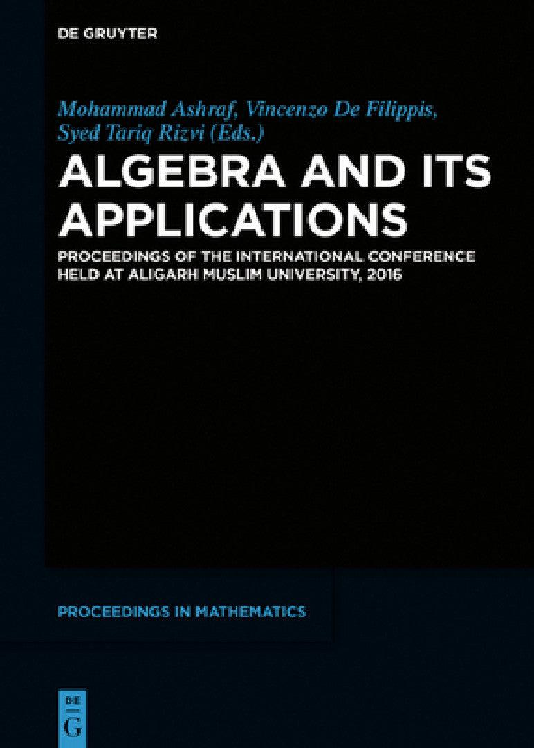 Algebra and Its Applications (English, Mohammad Ashraf | Vincenzo de Filippis | Syed Tariq Rizvi)