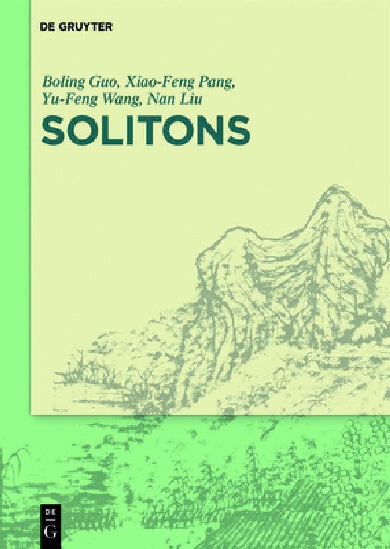 Solitons (English, Boling Guo | Xiao-Feng Pang | Yu-Feng Wang)