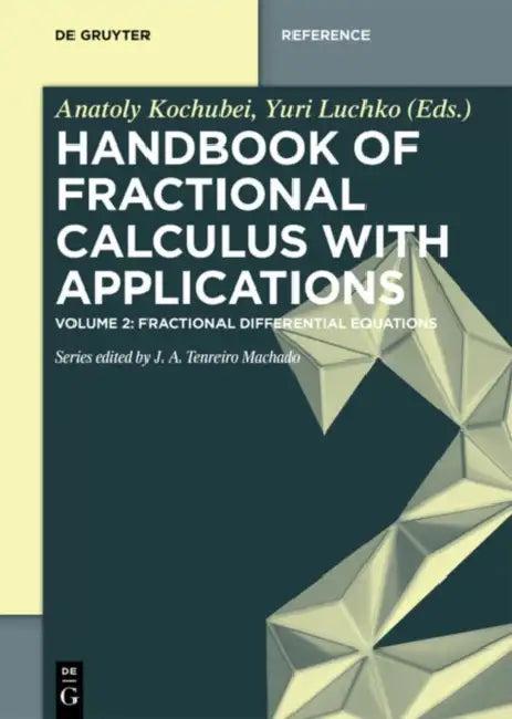 Fractional Differential Equations (English, Anatoly (EDT)/ Luchko, Yuri (EDT) Kochubei)