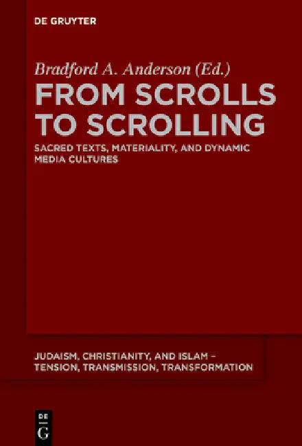 From Scrolls to Scrolling (English, Bradford a. Anderson)