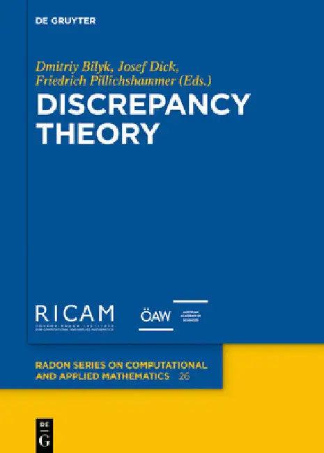 Discrepancy Theory (English, Dmitriy Bilyk | Josef Dick | Friedrich Pillichshammer)