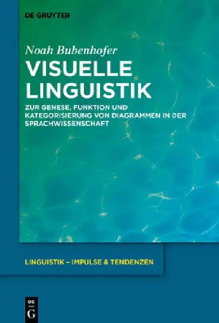 Visuelle Linguistik (English, Noah Bubenhofer)
