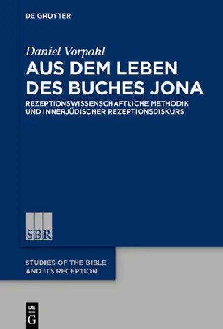 Aus Dem Leben Des Buches Jona (English, Daniel Vorpahl)