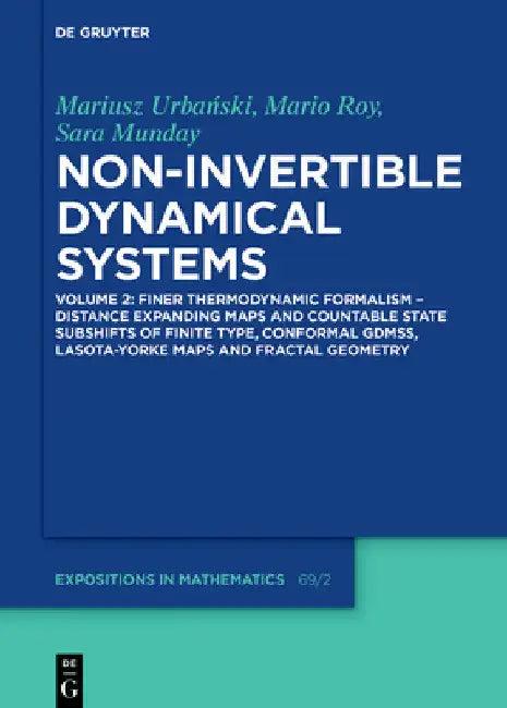 Finer Thermodynamic Formalism - Distance Expanding Maps and Countable State Subshifts of Finite Type (English, Mariusz Urbański | Mario Roy | Sara Munday)