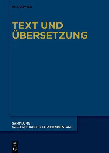Text Und Übersetzung (English, Anton Bierl | Martin Litchfield West)