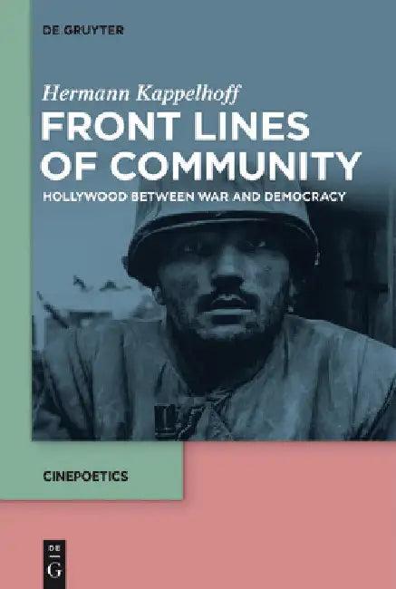 Front Lines of Community (English, Hermann Kappelhoff)