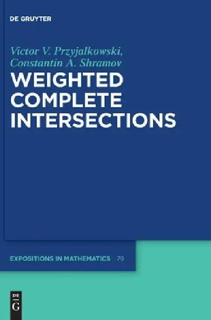 Weighted Complete Intersections (English, Victor V. Przyjalkowski | Constantin Shramov)