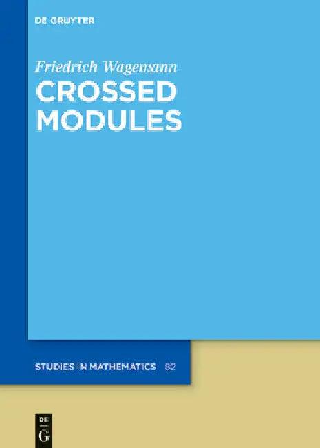 Crossed Modules (English, Friedrich Wagemann)