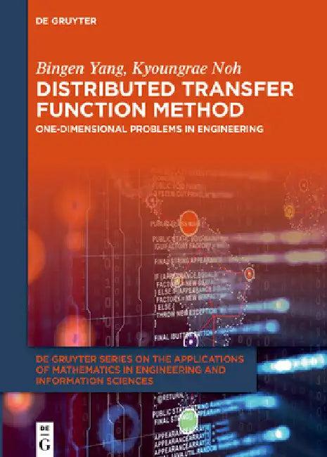 Distributed Transfer Function Method (English, Bingen Yang | Kyoungrae Noh)