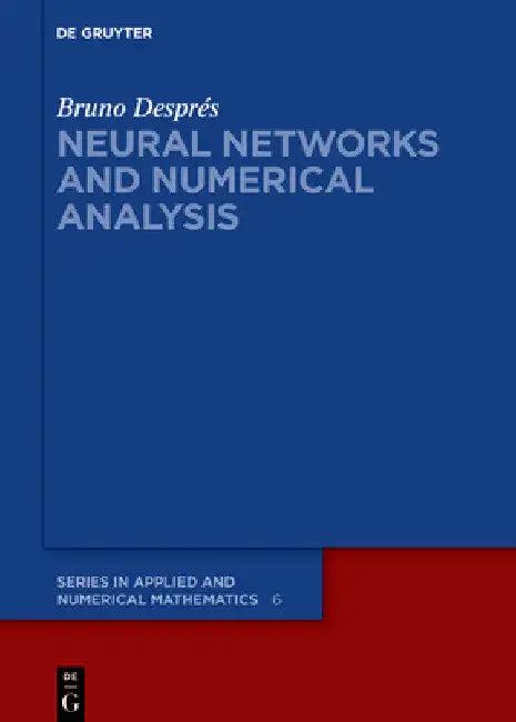 Neural Networks and Numerical Analysis (English, Bruno Després)