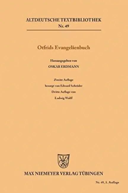 Evangelienbuch (English, Otfrid Von Weissenburg | Oskar Erdmann | Edward Schröder)