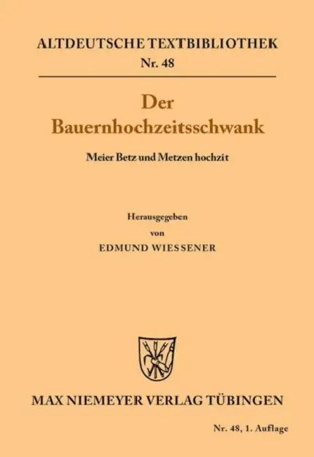 Der Bauernhochzeitsschwank (English, Edmund Wiessner)