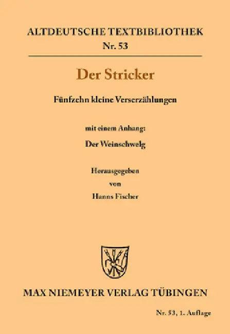 Fünfzehn kleine Verserzählungen (English, Der Stricker | Hanns Fischer)