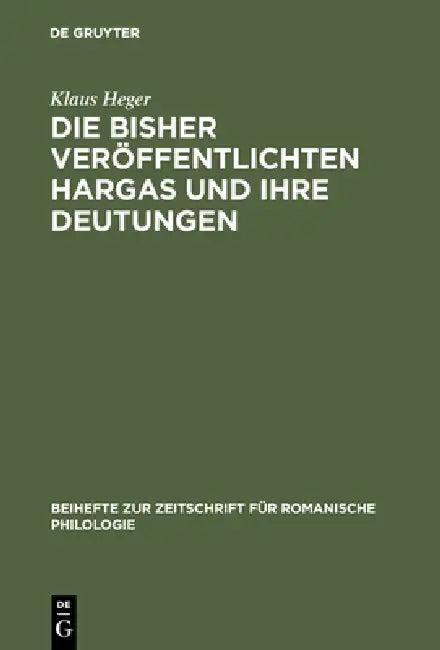 Die bisher veröffentlichten Hargas und ihre Deutungen (English, Klaus Heger)