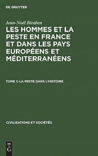 La Peste Dans l'Histoire (English, Jean-Noël Biraben)