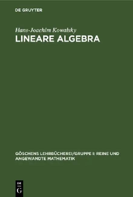 Lineare Algebra (English, Hans-Joachim Kowalsky)