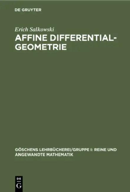 Affine Differentialgeometrie (English, Erich Salkowski)