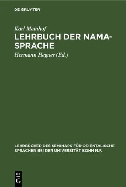 Lehrbuch Der Nama-Sprache (English, Karl Meinhof | Hermann Hegner)