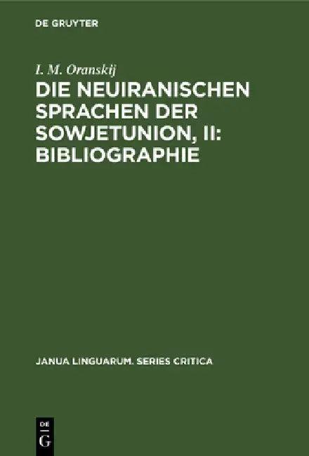 Die neuiranischen Sprachen der Sowjetunion, II (English, I. M. Oranskij | Werner Winter)