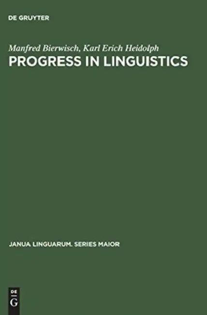 Progress in Linguistics (English, Manfred Bierwisch | Karl Erich Heidolph)