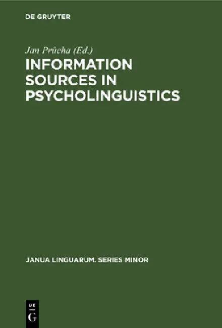 Information Sources in Psycholinguistics (English, Jan Průcha)