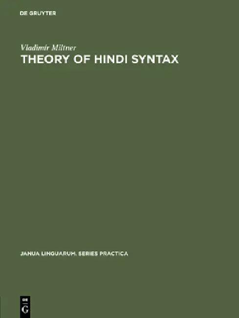 Theory of Hindi Syntax (English, Vladimír Miltner)