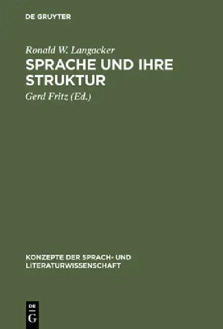 Sprache und ihre Struktur (English, Ronald W. Langacker | Gerd Fritz)