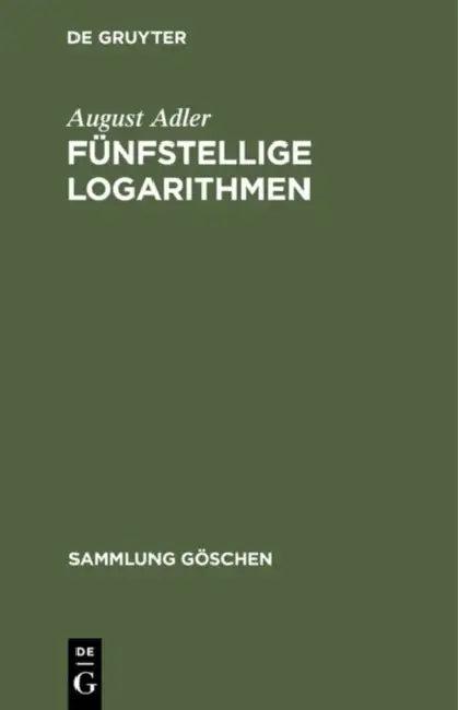 Fünfstellige Logarithmen (English, August Adler)