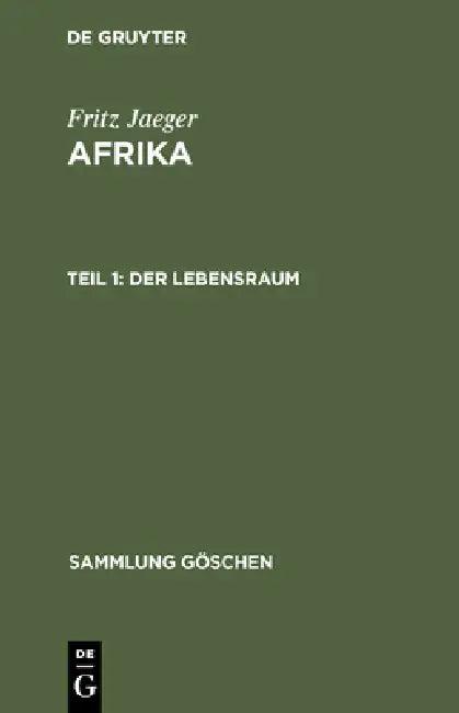 Der Lebensraum (English, Fritz Jaeger)