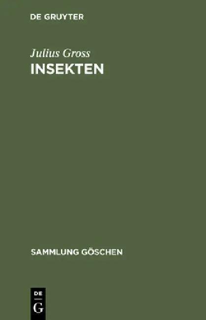 Insekten (English, Julius Gross)