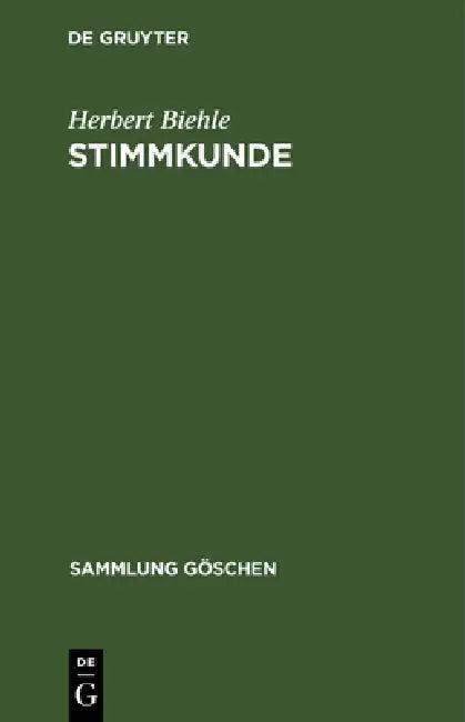 Stimmkunde (English, Herbert Biehle)