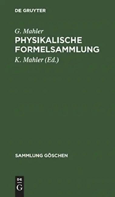 Physikalische Formelsammlung (English, G. Mahler | K. Mahler)