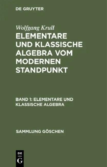 Elementare und klassische Algebra (English, Wolfgang Krull)
