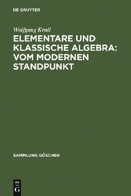 Elementare und klassische Algebra (English, Wolfgang Krull)