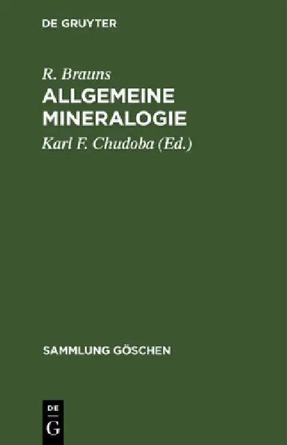Allgemeine Mineralogie (English, R. Brauns | Karl F. Chudoba)