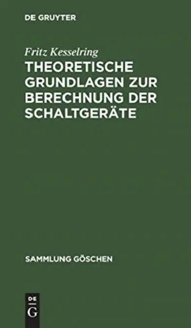 Theoretische Grundlagen Zur Berechnung Der Schaltgeräte (English, Fritz Kesselring)