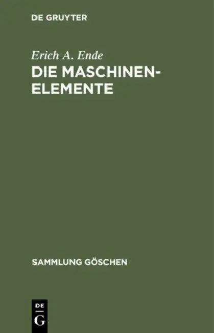 Die Maschinenelemente (English, Erich A. Ende)