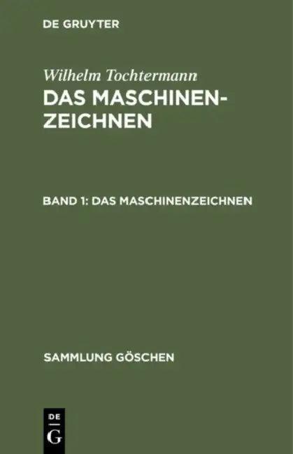 Das Maschinenzeichnen (English, Wilhelm Tochtermann)