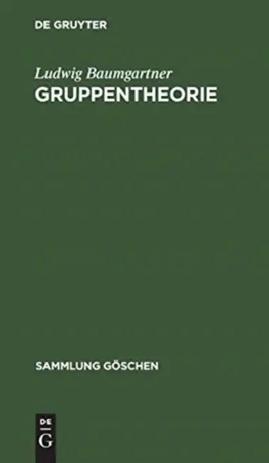 Gruppentheorie (English, Ludwig Baumgartner)