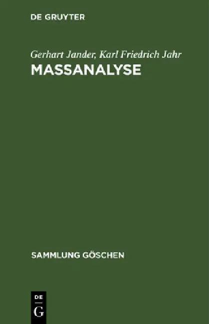 Maßanalyse (English, Gerhart Jander | Karl Friedrich Jahr | Heinz Knoll)