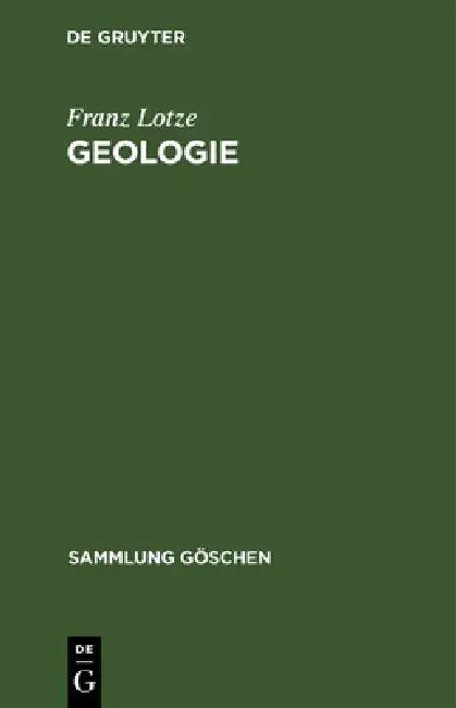 Geologie (English, Franz Lotze)