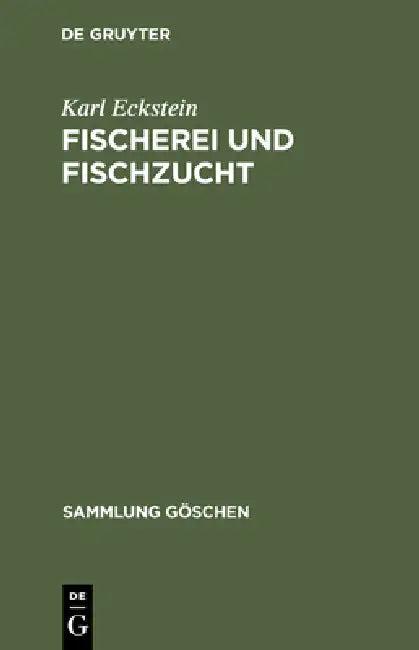Fischerei und Fischzucht (English, Karl Eckstein)