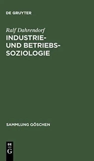 Industrie- und Betriebssoziologie (English, Ralf Dahrendorf)