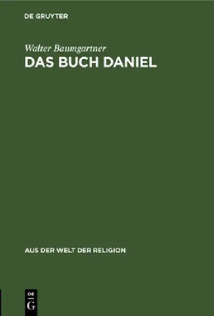 Das Buch Daniel (English, Walter Baumgartner)