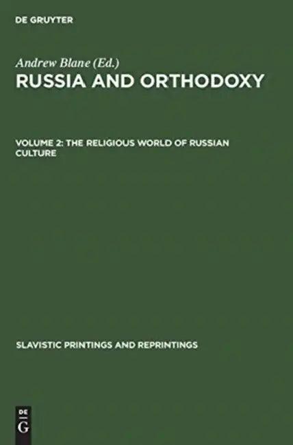 The Religious world of Russian culture (English, Andrew Blane)